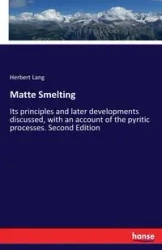 Matte Smelting - Lang Herbert