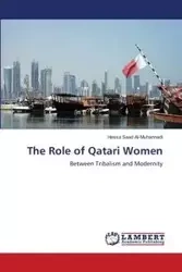 The Role of Qatari Women - Al-Muhannadi Hessa Saad
