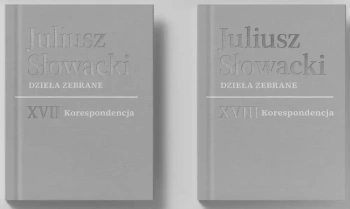Dzieła zebrane T.17-18 Korespondencja - Juliusz Słowacki