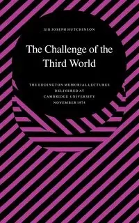 The Challenge of the Third World - Joseph Hutchinson Burtt