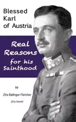 Blessed Karl of Austria - Zita Steele