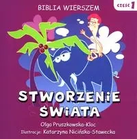 Stworzenie świata  Część I - Olga Pruszkowska-Kloc, Katarzyna Nicińska-Stawecka