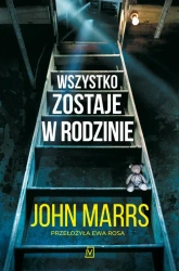 eBook Wszystko zostaje w rodzinie - John Marrs epub mobi