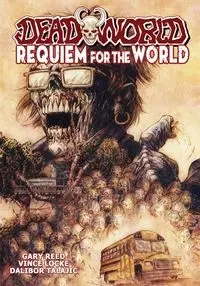 Deadworld - Reed Gary
