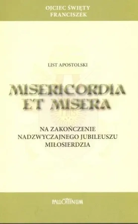 List apostolski Misericordia et Misera - Franciszek Papież