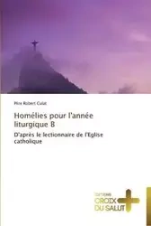 Homélies pour l'année liturgique b - CULAT-P