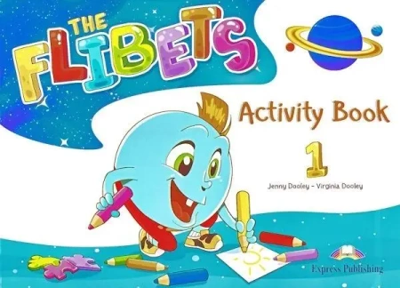 The Flibets 1. Activity Book - Jenny Dooley, Virginia Dooley