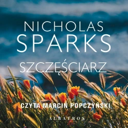 audiobook Szczęściarz - Nicholas Sparks