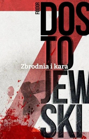 Zbrodnia i kara - Fiodor Dostojewski