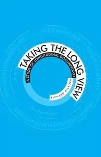 Taking the long view - Richard Kilborn