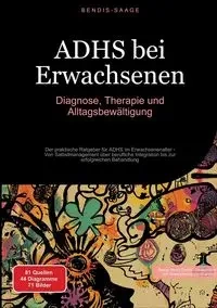 ADHS bei Erwachsenen - Saage - Deutschland Bendis A. I.