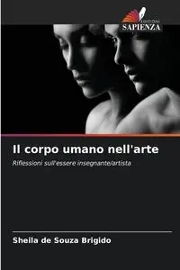 Il corpo umano nell'arte - Sheila de Souza Brigido
