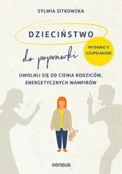 Dzieciństwo do poprawki w.2 - Sylwia Sitkowska