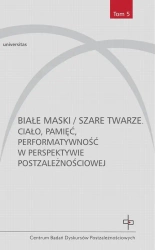 eBook Białe maski / szare twarze - praca zbiorowa epub mobi
