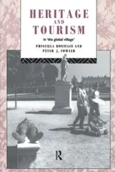 Heritage and Tourism in The Global Village - Priscilla Boniface
