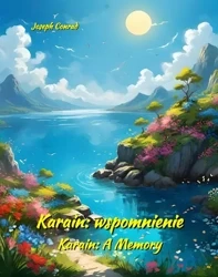 eBook Karain: wspomnienie. Karain: A Memory - Joseph Conrad mobi epub