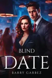 Blind Date - Barry Garbez