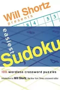 Will Shortz Presents Easiest Sudoku - Will Shortz