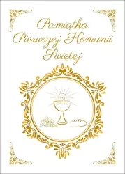 Pamiątka Pierwszej Komunii Świętej - Opracowanie zbiorowe