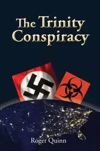 The Trinity Conspiracy - Quinn Roger