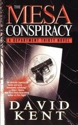 The Mesa Conspiracy - Kent David