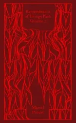 Remembrance of Things Past: Volume 2 - Proust, Marcel