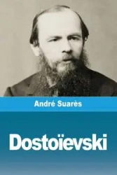 Dostoïevski - Suarès André