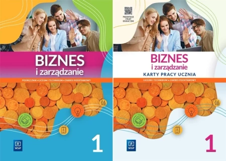 BIZNES I ZARZĄDZANIE 1 PODRĘCZNIK + KARTY PRACY ZP - praca zbiorowa