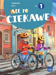Ale to ciekawe SP 1 podr cz.1 - Beata Skrzypiec, Jolanta Okuniewska, Sabina Piłat