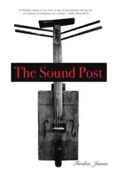 The Sound Post - James Fordon
