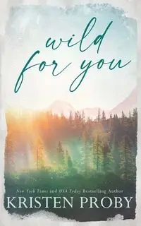 Wild for You - Special Edition - Proby