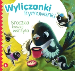 Sroczka kaszkę warzyła - praca zbiorowa