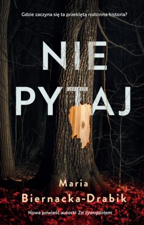 eBook Nie pytaj - Maria Biernacka-Drabik epub