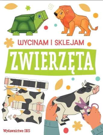 Wycinam i sklejam. Zwierzęta - praca zbiorowa