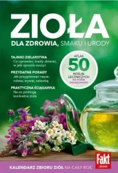 Zioła. Dla zdrowia, smaku i urody - praca zbiorowa