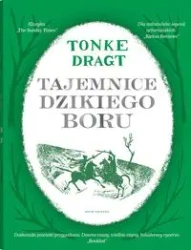 Tajemnice Dzikiego Boru - Tonke Dragt