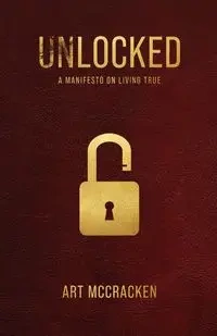 UNLOCKED - Art McCracken