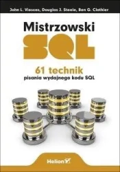 Mistrzowski SQL. 61 technik pisania wydajnego... - praca zbiorowa