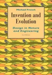 Invention and Evolution - Michael French