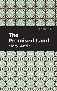 The Promised Land - Mary Antin