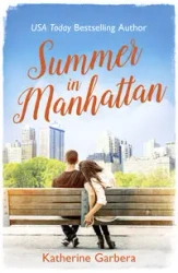 Summer in Manhattan - Katherine Garbera