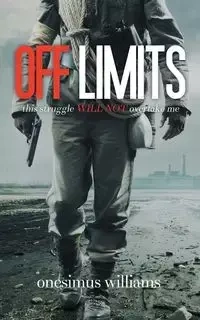 OFF LIMITS - Williams Onesimus