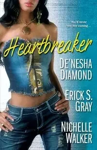 Heartbreaker - Diamond De'nesha