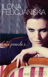 eBook Cała prawda o… - Ilona Felicjańska epub mobi