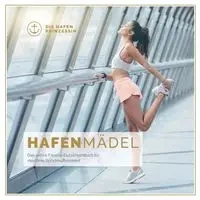 hafenmädel - Hafenprinzessin Die