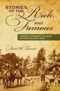 Stories of the Rich and Famous - David M. Tavernier