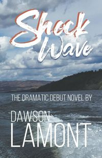 ShockWave - Lamont Dawson