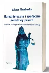 Humanistyczne i społeczne podstawy prawa - Łukasz Moniuszko