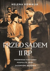 eBook Przed sądem II RP - Helena Kowalik epub mobi