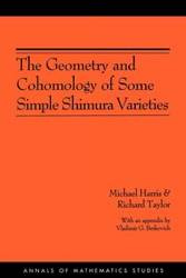 The Geometry and Cohomology of Some Simple Shimura Varieties - Harris Michael